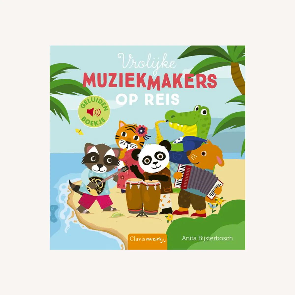 Clavis Taal & Communicatie | Concentratie & Geheugen*Geluidenboek - Vrolijke muziekmakers op reis