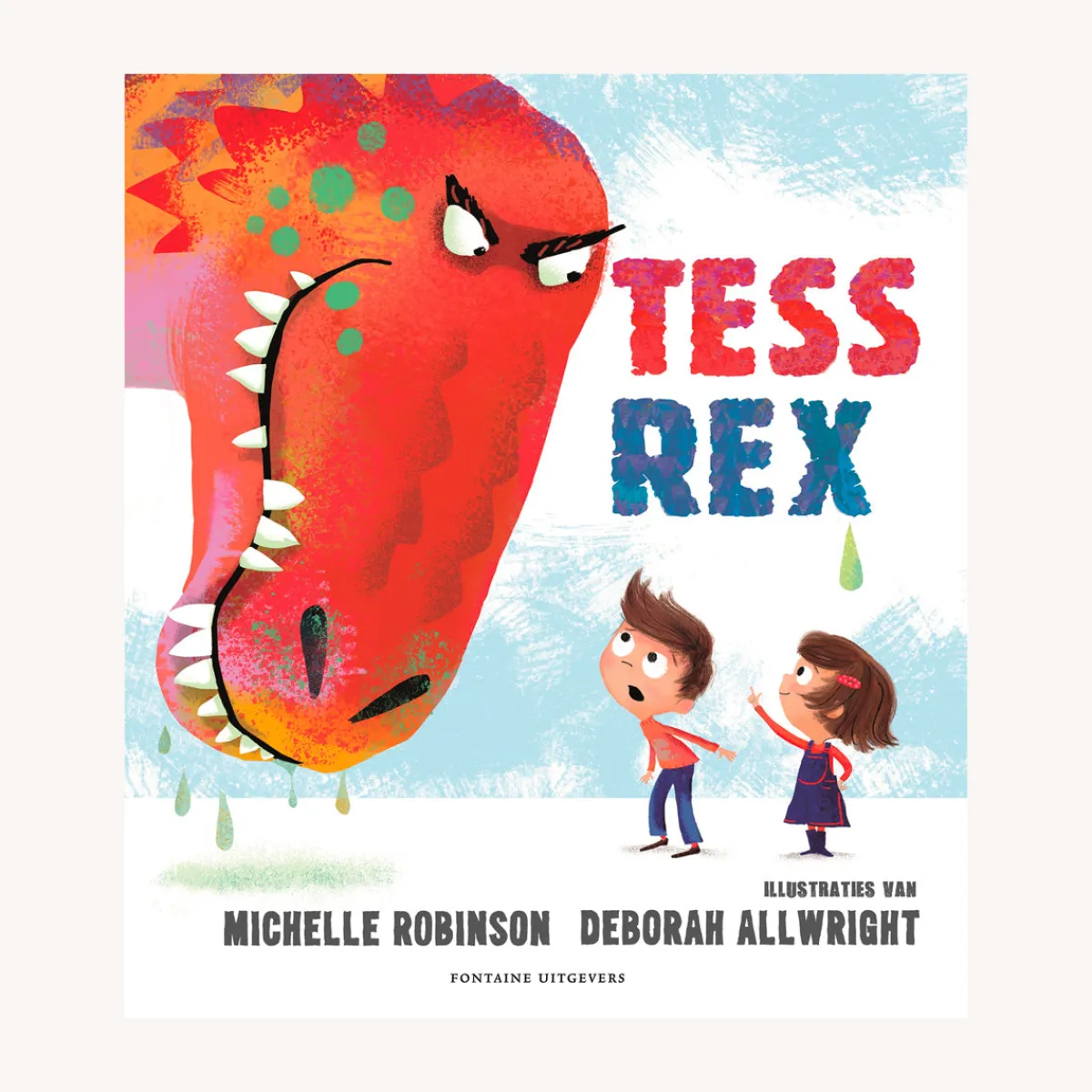Fontaine uitgevers Taal & Communicatie | Creativiteit & Fantasie*Tess Rex
